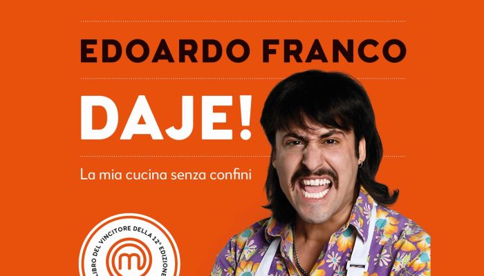 Presentazione del libro “Daje! La mia cucina senza confini”, di Edoardo Franco