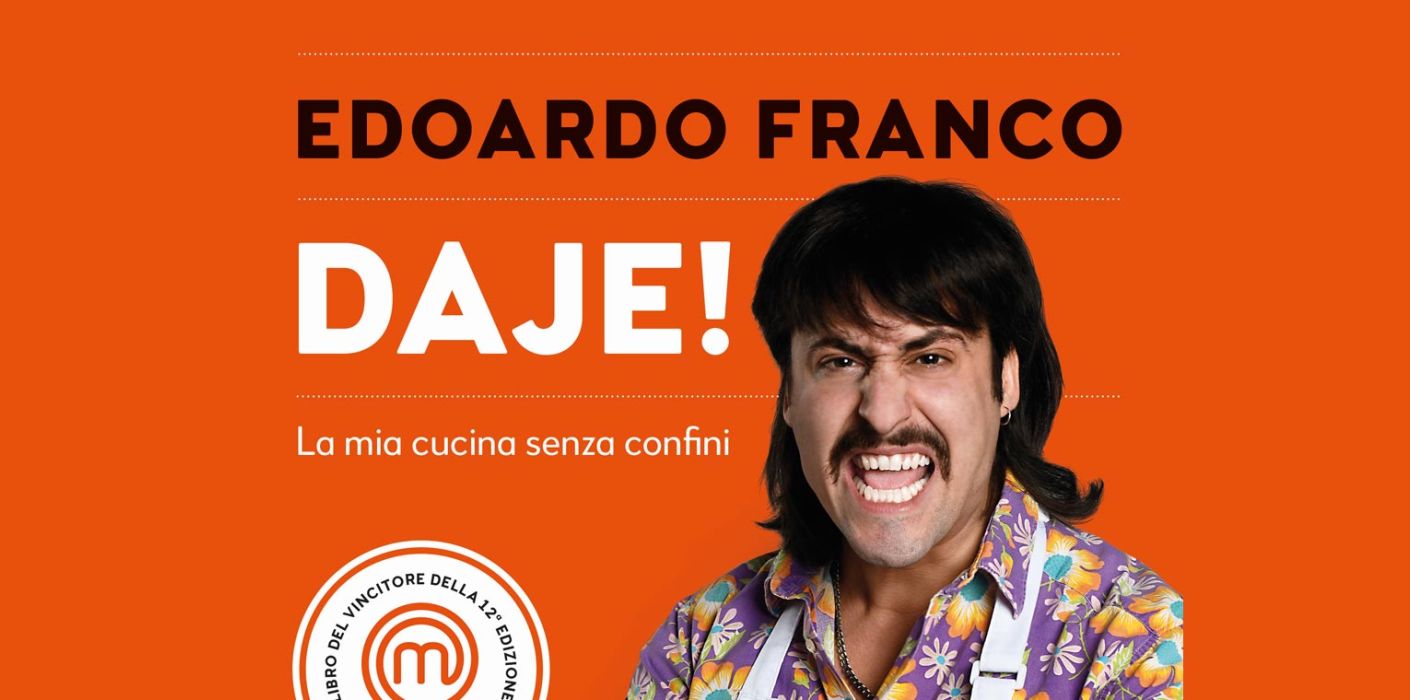 Presentazione del libro “Daje! La mia cucina senza confini”, di Edoardo Franco