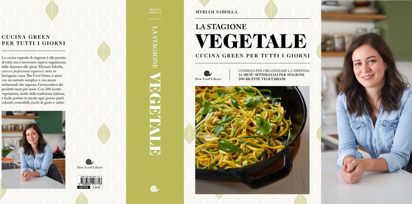 Presentazione del libro “La Stagione Vegetale – Cucina green per tutti i giorni”, di Myriam Sabolla”